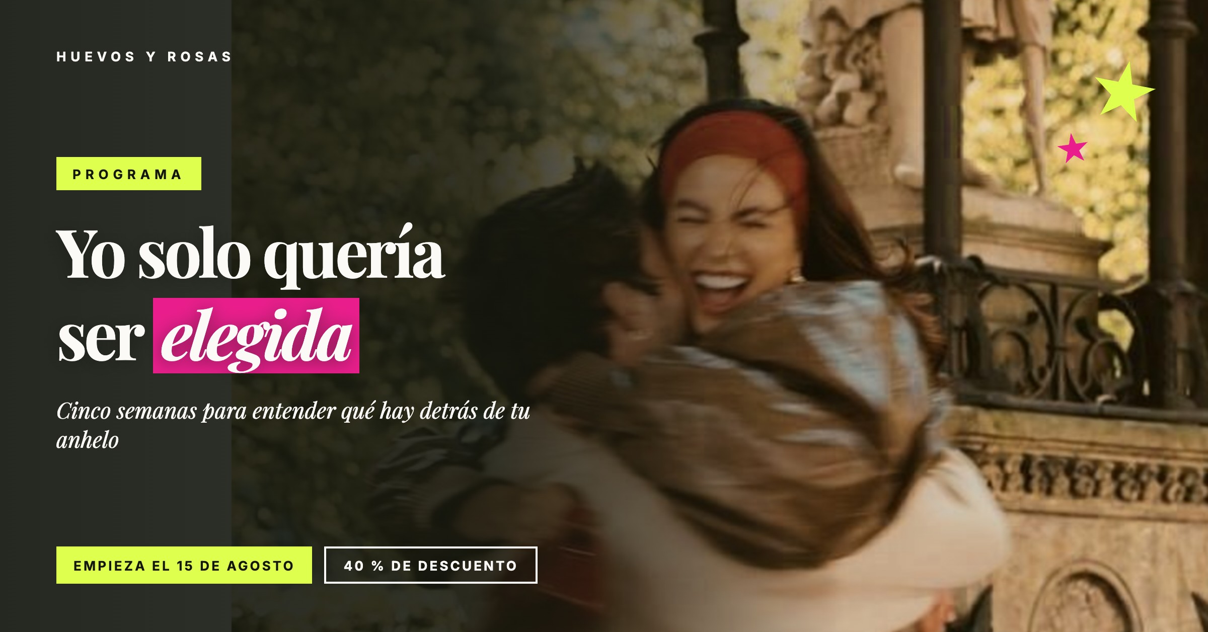 Yo solo quería ser elegida — programa de Huevos y Rosas